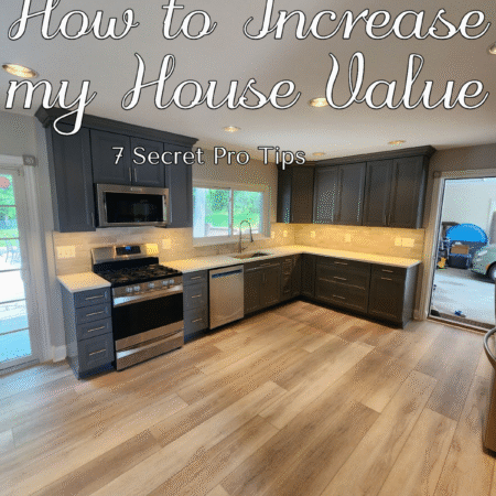 How to increase home value